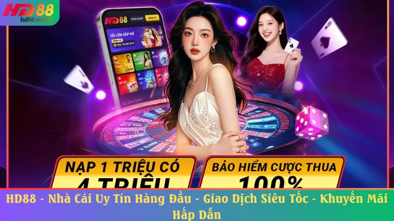 Nhà cái HD88 thương hiệu giải trí cá cược hàng đầu hiện nay