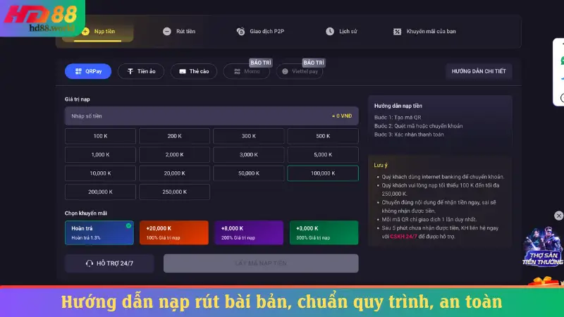 Hướng dẫn nạp rút bài bản, chuẩn quy trình, an toàn