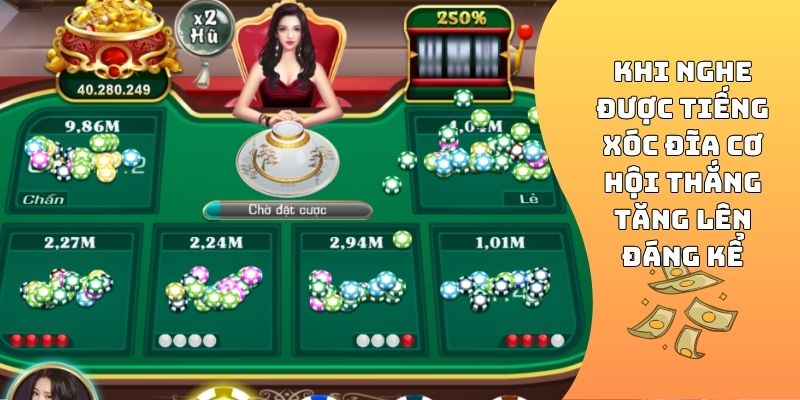 cách nghe tiếng xóc đĩa chuẩn