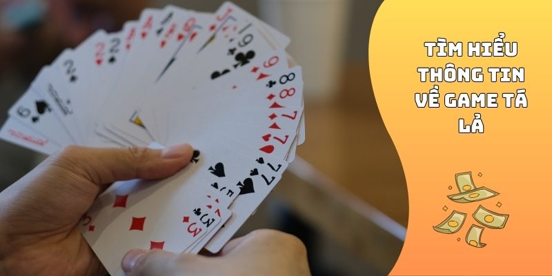 cách chơi tá lả