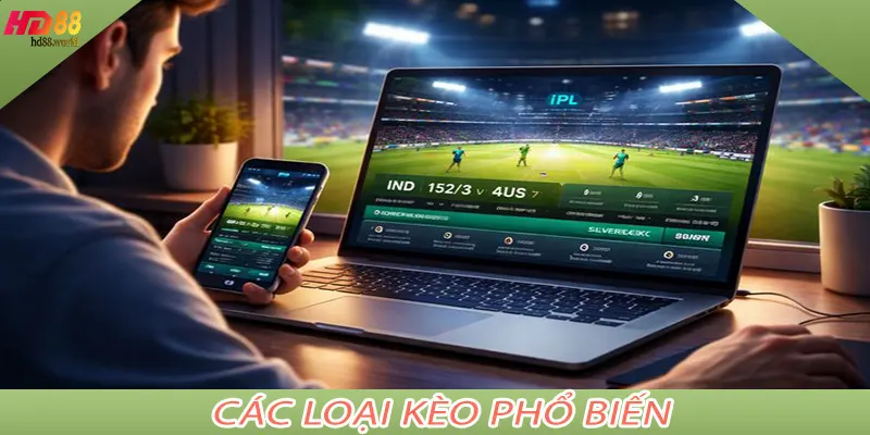 Các loại kèo phổ biến