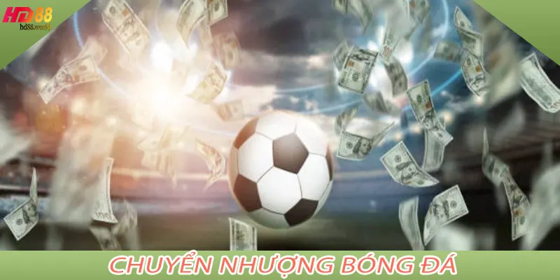 Chuyển Nhượng Bóng Đá