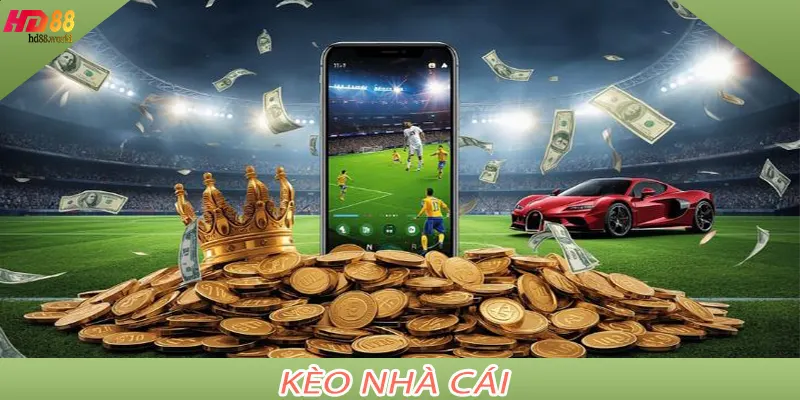 Kèo Nhà Cái