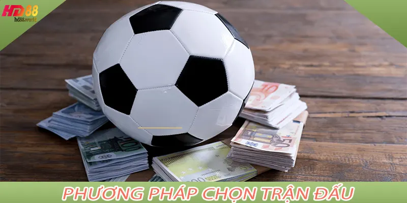 Phương pháp chọn trận đấu